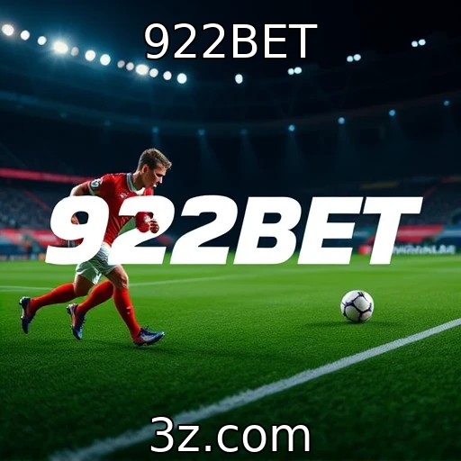 922BET Descubra as melhores estratégias para apostas esportivas em 2025